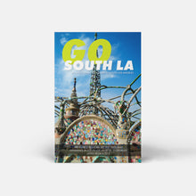 Load image into Gallery viewer, Go South LA: An Afrocentric City Guide to South Los Angeles