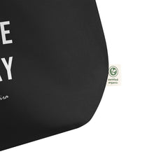 Load image into Gallery viewer, Fight, Dance, Play Capoeira | Oversized Organic Tote Bag