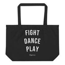 Load image into Gallery viewer, Fight, Dance, Play Capoeira | Oversized Organic Tote Bag
