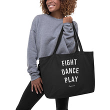 Load image into Gallery viewer, Fight, Dance, Play Capoeira | Oversized Organic Tote Bag
